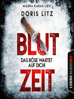 cover image of Blutzeit--Das Böse wartet auf dich!--Lina Saint-George-Reihe, Teil 1 (Ungekürzt)